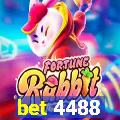 bet 4488